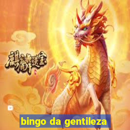 bingo da gentileza